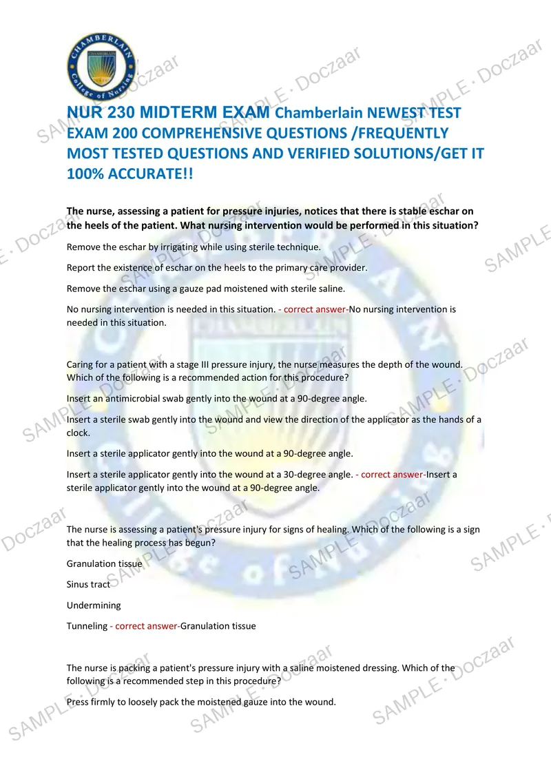 Preview page 1 of NUR 230 MIDTERM EXAM Chamberlain NEWEST TEST  EXAM 200 COMPREHENSIVE QUESTIONS /FREQUENTLY  MOST TESTED QUESTIONS AND VE