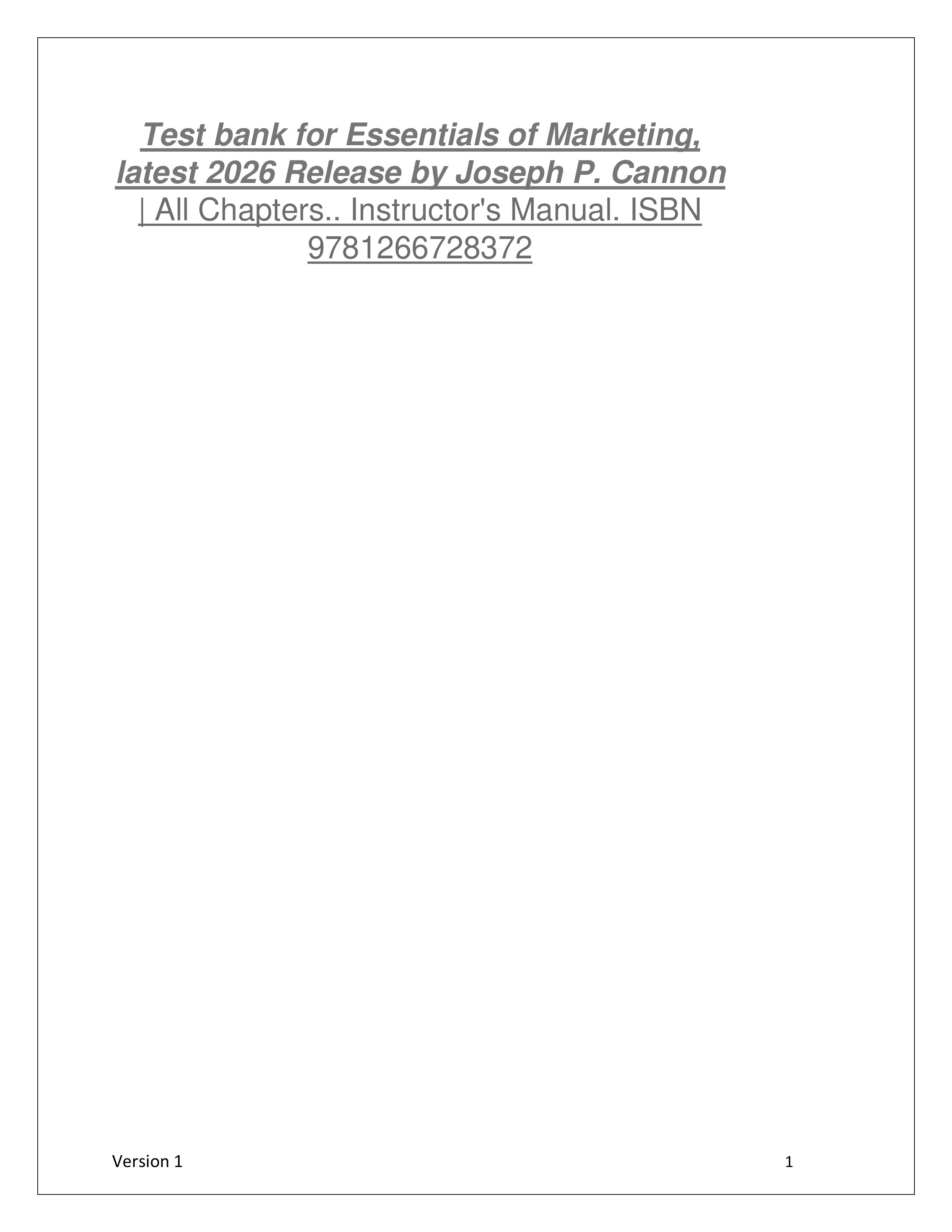 Preview of Test bank for Essentials of Marketing, latest 2026 Release by Joseph P. Cannon | All Chapters.. Instructor's Manual.