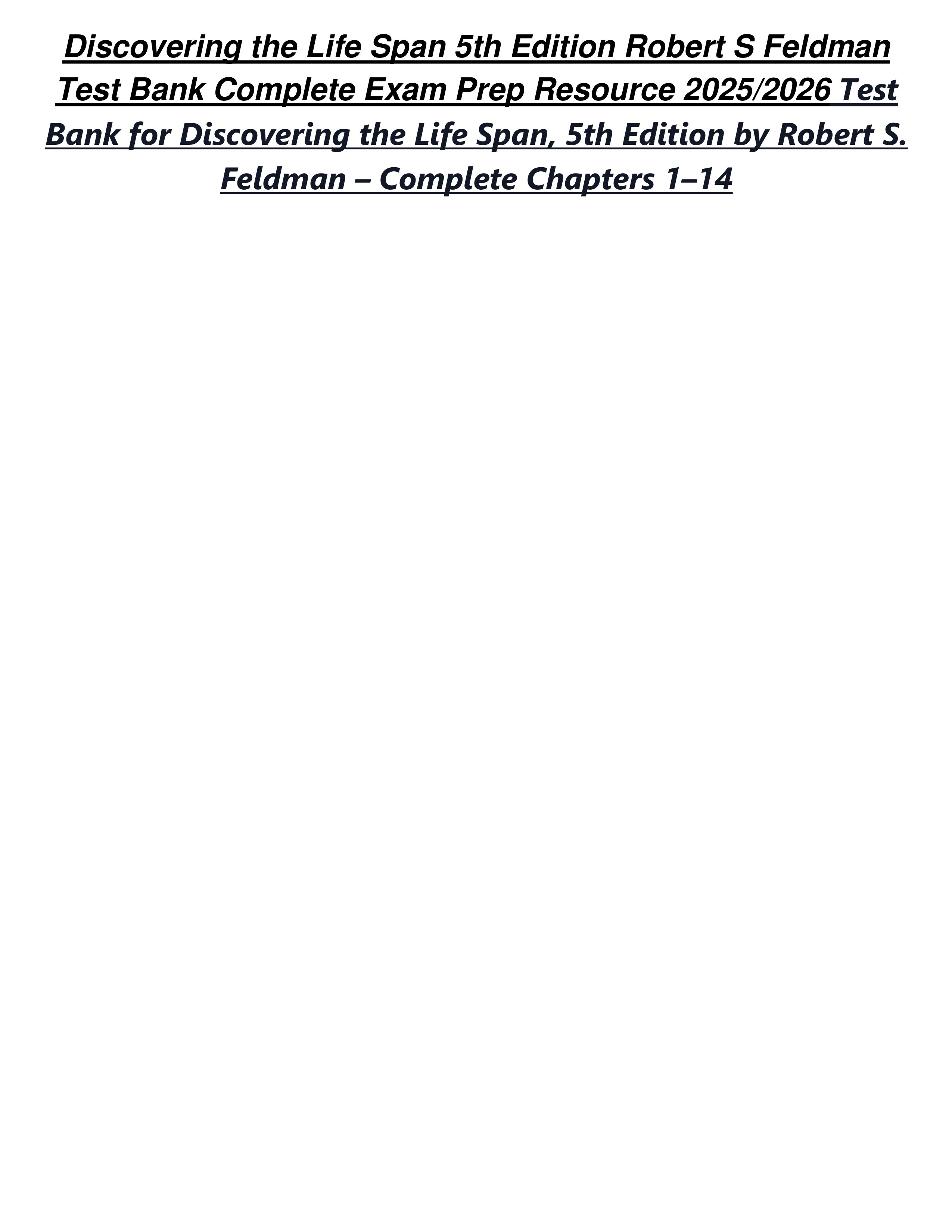Preview of Discovering the Life Span 5th Edition Robert S Feldman Test Bank Complete Exam Prep Resource 2025/2026