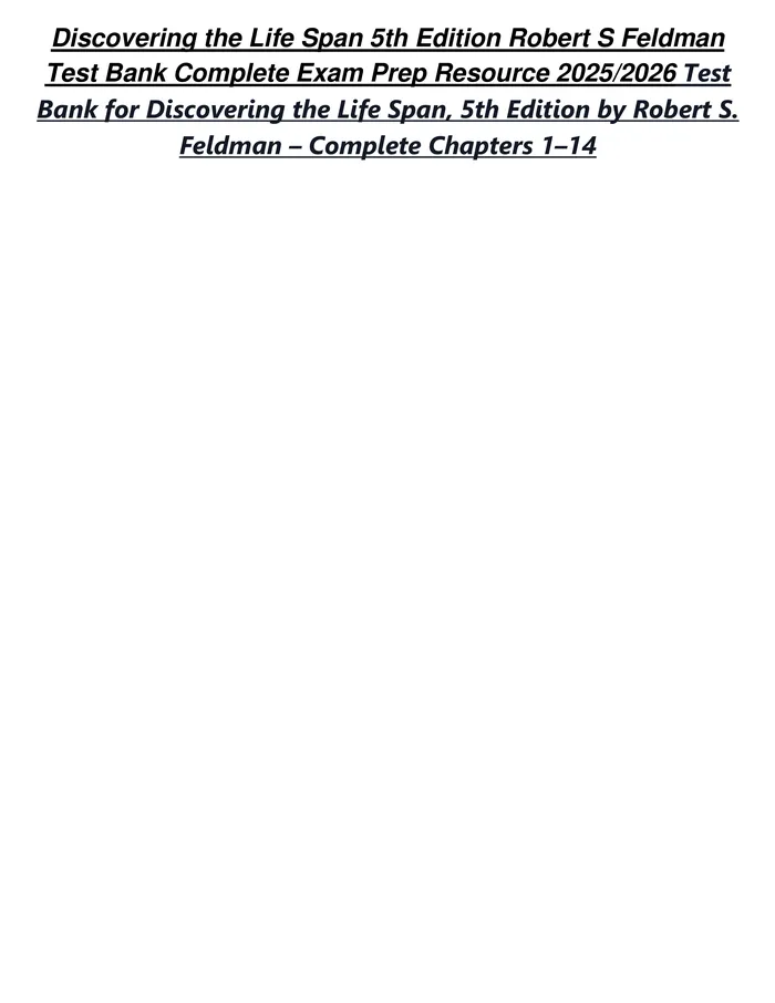 Preview of Discovering the Life Span 5th Edition Robert S Feldman Test Bank Complete Exam Prep Resource 2025/2026