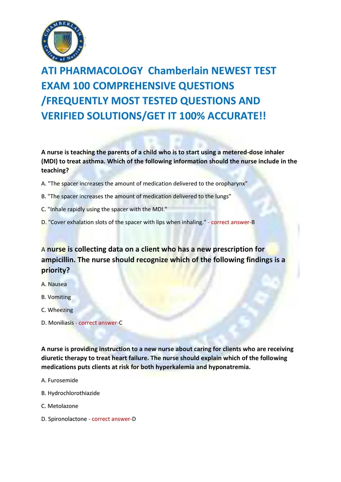 Preview of ATI PHARMACOLOGY  Chamberlain NEWEST TEST  EXAM 100 COMPREHENSIVE QUESTIONS  /FREQUENTLY MOST TESTED QUESTIONS AND  VERI