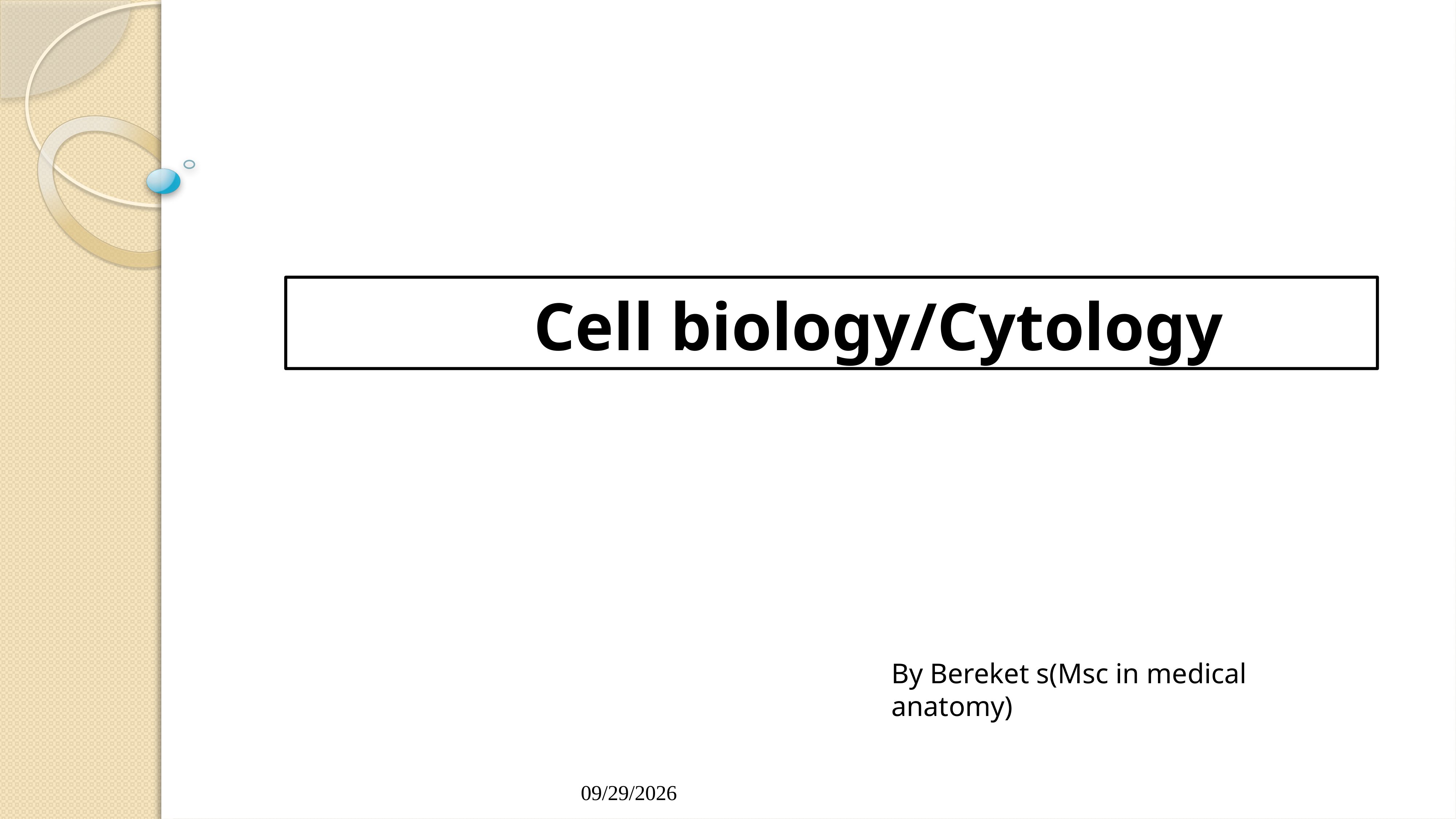 Preview of Cell Biology Lecture note