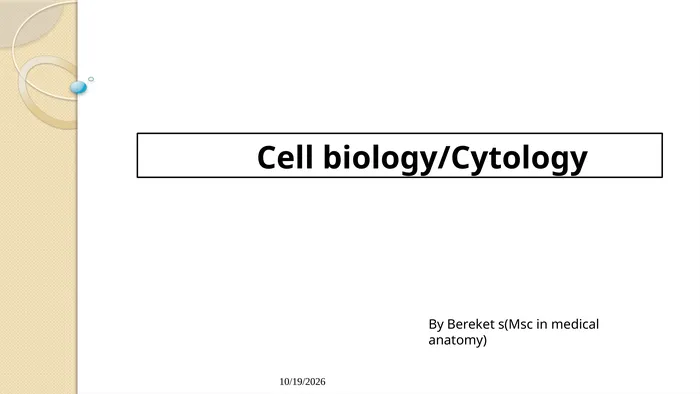 Preview of Cell Biology Lecture note