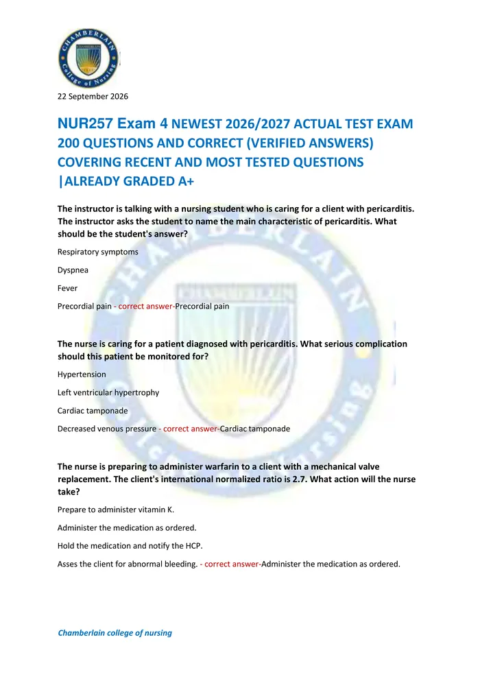 Preview of NUR257 Exam 4 NEWEST 2026/2027 ACTUAL TEST EXAM  200 QUESTIONS AND CORRECT (VERIFIED ANSWERS)  COVERING RECENT AND MOST